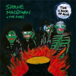 Shane MacGowan - The Crock of Gold